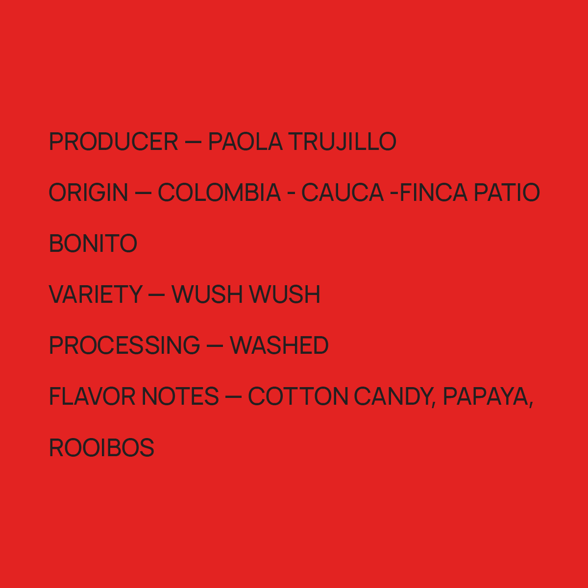 Mirra Coffee Paola Trujillo - Colombia - Wush Wush tasting notes and origin