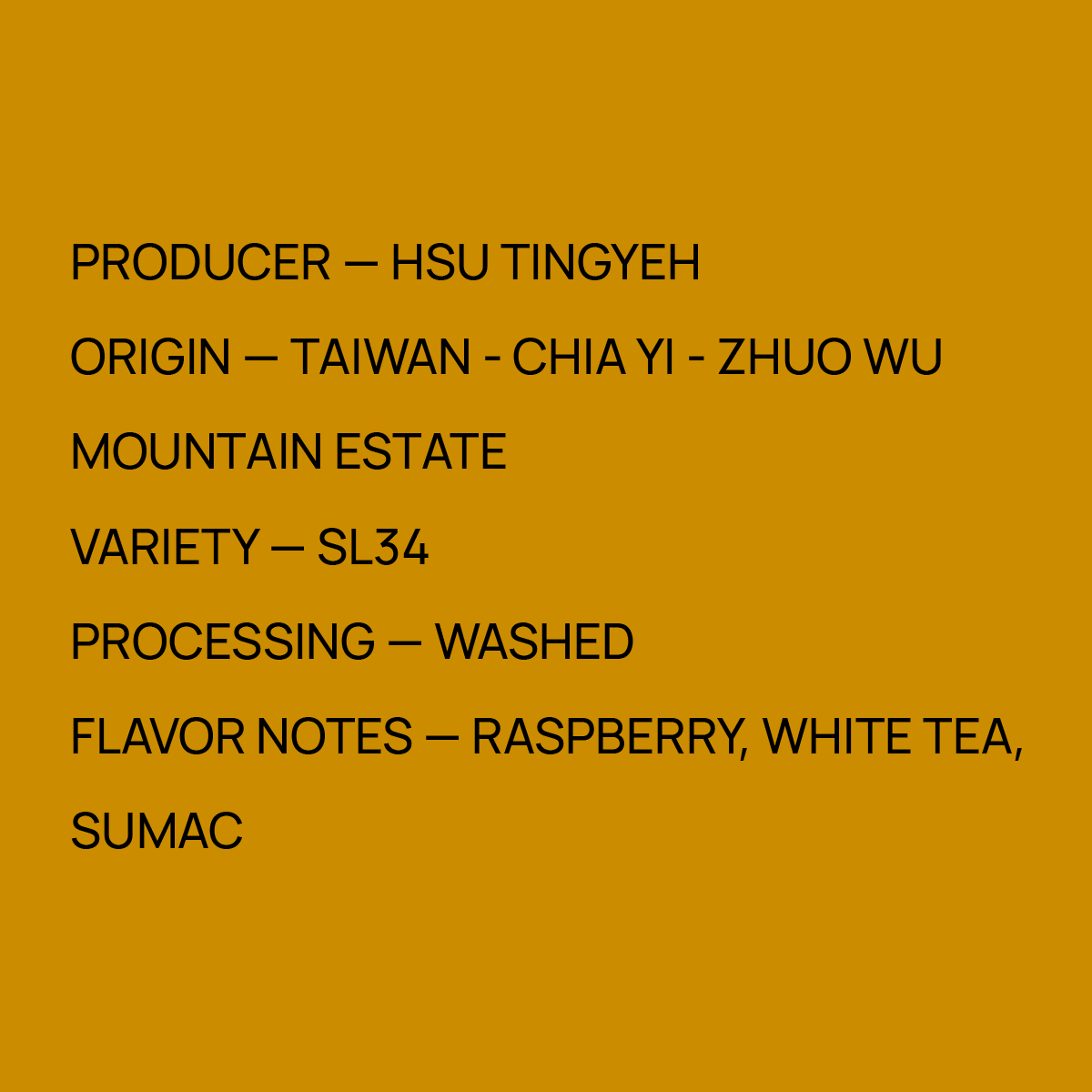 Mirra Coffee Hsu Tingyeh - Taiwan - Washed SL34 tasting notes and origin