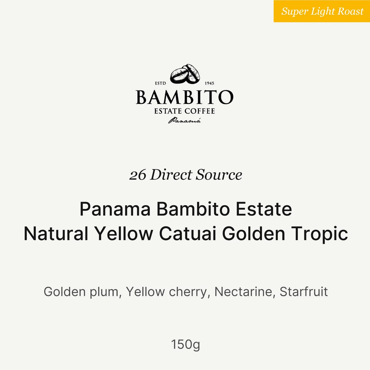 Big Sur Coffee -  Golden Tropic - 26 New Season - Panama - Natural Yellow Catuai - Bambito Estate